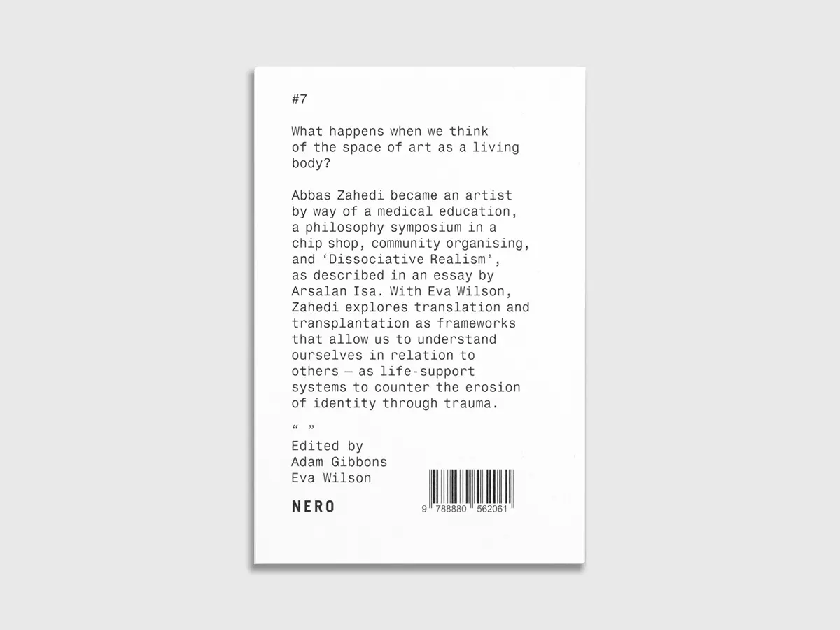 “ ” #7: Abbas Zahedi in conversation with Eva Wilson